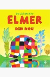 Cumpara ieftin Elmer din nou - David McKee
