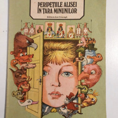 PERIPETIILE ALISEI IN TARA MINUNILOR de LEWIS CARROLL, 1987