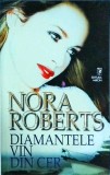 Nora Roberts - Diamantele vin din cer, miron