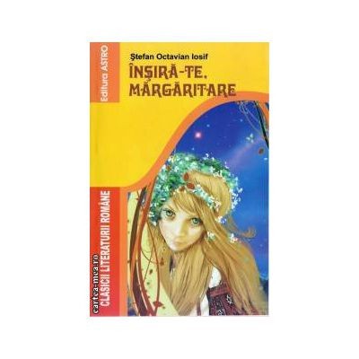 Insira Te Margaritare, Stefan Octavian Iosif - Editura Astro foto