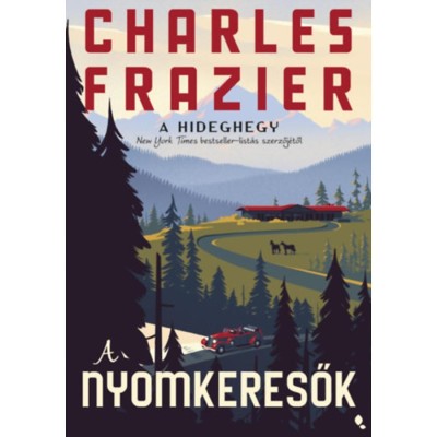 A nyomkeresők - Charles Frazier foto