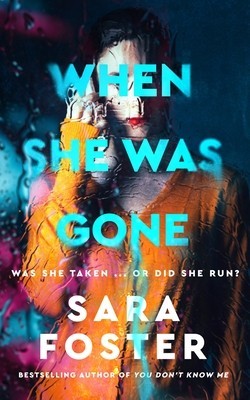 When She Was Gone foto