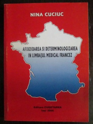 Afixoidarea si determinologizarea in limbajul medical francez foto