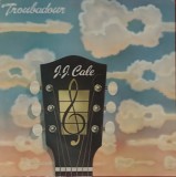 J.J. Cale &lrm;&ndash; Troubadour, LP, UK, 1976, stare excelenta (VG+)
