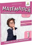 Matematica si explorarea mediului clasa I (editia a 3-a) - Gama