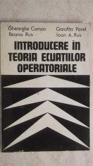 Gh. Coman, s.a. - Introducere in teoria ecuatiilor operatoriale