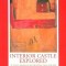 Interior Castle Explored: St. Teresa&#039;s Teahcing on the Life of Deep Union with God