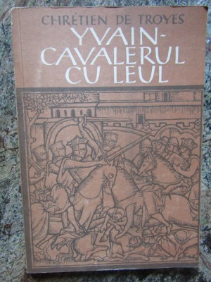 YVAIN-CAVALERUL CU LEUL-CHRETIEN DE TROYES foto