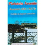 Acuzatul Zek-18376. Un Sfant in lagarele comuniste - 2001 - Arsenie (N195)