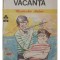 Costache Anton - Vacanta (Editia: 1988)