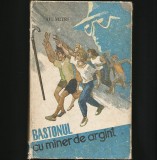 BASTONUL CU M&Acirc;NER / M&Icirc;NER DE ARGINT - AL. MITRU