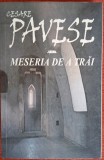 Meseria de a trai. Jurnal 1935-1950 - Cesare Pavese (2001)