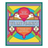 We Are Feminist