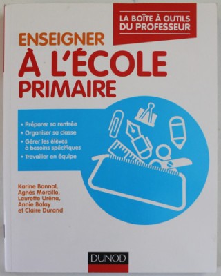 ENSEIGNER A L &amp;#039;ECOLE PRIMAIRE par KARINE BONNAL ...CLAIRE DURAND , 2017 foto