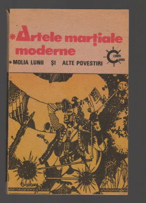 C8574 ARTELE MARTIALE MODERNE. MOLIA SI ALTE POVESTIRI foto