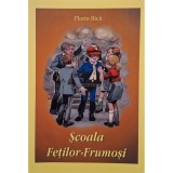 Florin Bica - Scoala Fetilor-Frumosi (Editia: 2012)