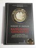 RAZBUNAREA GEOGRAFIEI - ROBERT D. KAPLAN