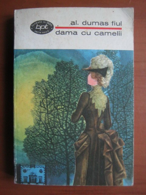 Alexandre Dumas Fiul - Dama cu camelii