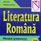 Literatura romana, manual preparator pentru clasa a viii-a - 2004 - Marinela Popa ($K133)