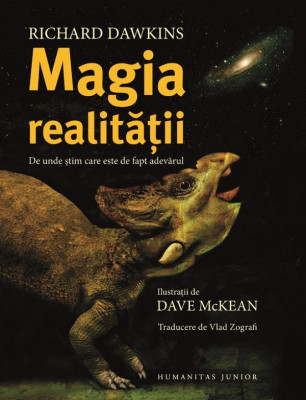 Magia Realitatii, Richard Dawkins - Editura Humanitas foto