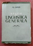 Studii de lingvistica generala. Editura Academiei, 1960 &ndash; Al. Graur