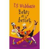 Betty &eacute;s a herceg - P. G. Wodehouse