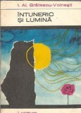 Intuneric si lumina - Ioan Alexandru Bratescu Voinesti