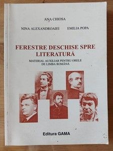 Ferestre deschise spre literatura- Ana Chiosa, Nina Alexandroaiei foto