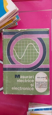 Masurari Electrice Si Electronice - Radu Dordea CLASA A XI A foto