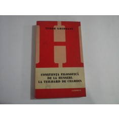 CONSTIINTA FILOSOFICA DE LA HUSSERL LA TEILHARD DE CHARDIN - Tudor GHIDEANU