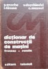 Dictionar Constructii Masini Francez-Roman, Tehnica, 1982, 838 pagini