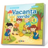 Vacanta verde. Clasa 1