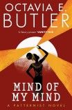 Mind of My Mind | Octavia E. Butler