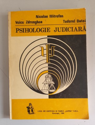 Nicolae Mitrofan - Psihologie judiciara foto