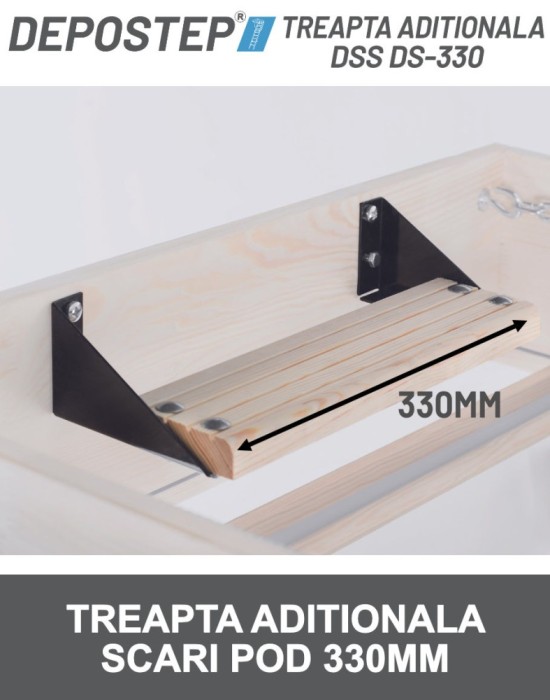 DEPOSTEP DSS DS - 330 treapta aditionala pentru scara pod 330mm