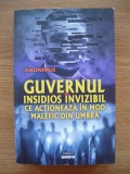 ANONIMUS - GUVERNUL INSIDIOS INVIZIBIL CE ACTIONEAZA IN MOD MALEFIC DIN UMBRA - 2020