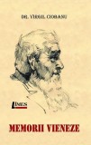 Cumpara ieftin Memorii vieneze - Paperback - Dr. Virgil Ciobanu - Limes