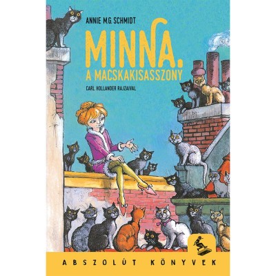 Minna, a macskakisasszony - Annie M. G. Schmidt foto
