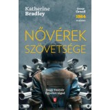 Nőv&eacute;rek sz&ouml;vets&eacute;ge - Katherine Bradley