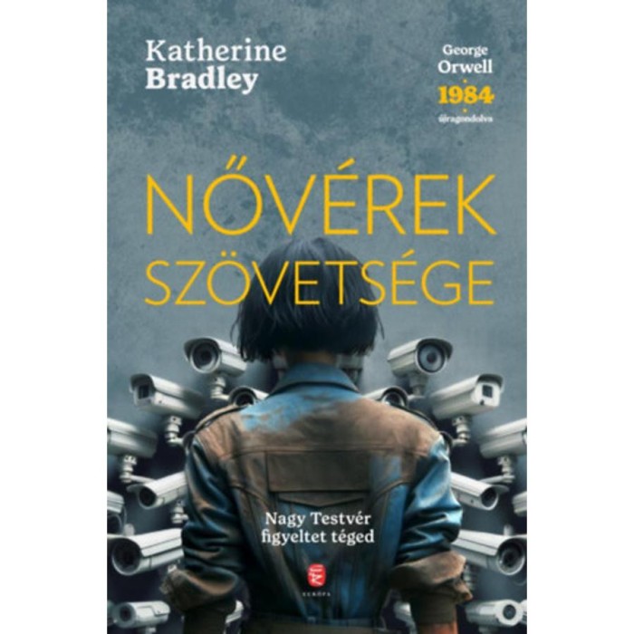 Nőv&eacute;rek sz&ouml;vets&eacute;ge - Katherine Bradley