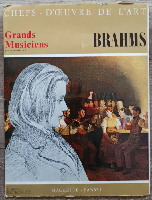 Brahms// revista + placa vinil, seria Grands Musiciens, Hachette-Fabbri