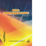 Excel - Teste si fise de lucru - Claudiu Marcel Gavrila
