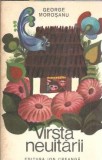 Varsta neuitarii - George Morosanu