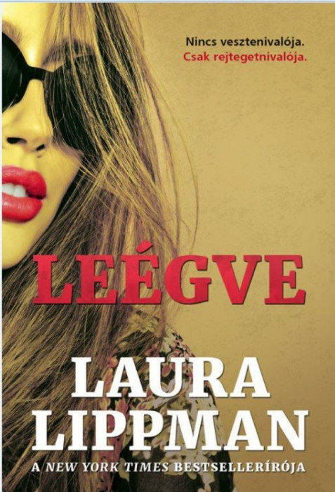 Le&eacute;gve - Laura Lippman