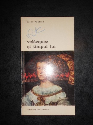 SAINT PAULIEN - VELAZQUEZ SI TIMPUL LUI foto