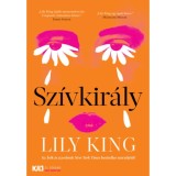 Sz&iacute;vkir&aacute;ly - Lily King