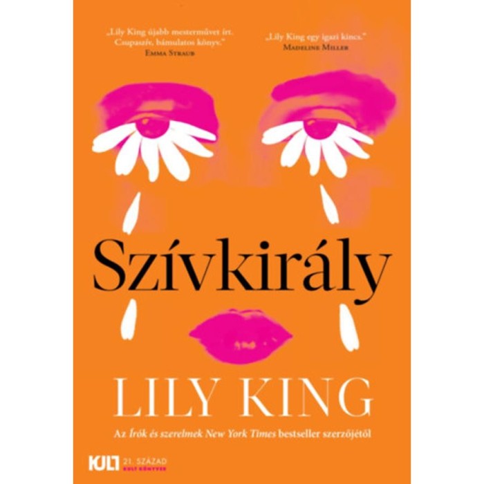 Sz&iacute;vkir&aacute;ly - Lily King