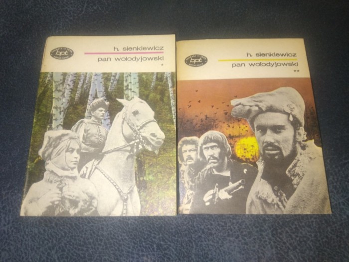 H SIENKIEWICZ - PAN WOLODYJOWSKI 2 VOL COLECTIA BPT