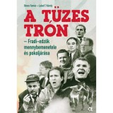 A t&uuml;zes tr&oacute;n - Fradi-edzők mennybemenetele &eacute;s pokolj&aacute;r&aacute;sa - D&eacute;nes Tam&aacute;s