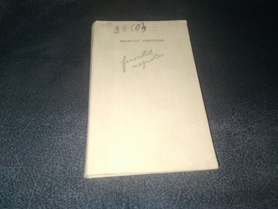 FRANCISC MUNTEANU - FERICITUL NEGUSTOR foto